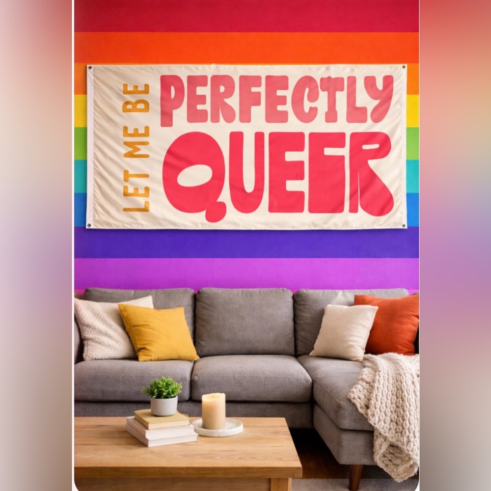 Let Me Be Perfectly Queer Flag/ Wall Banner Pride🏳️‍🌈🏳️‍🌈🏳️‍🌈🏳️‍🌈🌈🌈🌈🌈